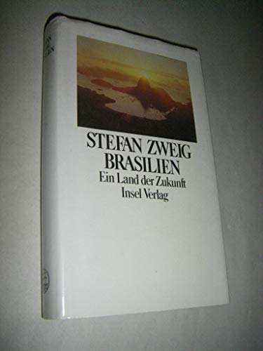 Brasilien - Ein Land der Zukunft - Unknown Author