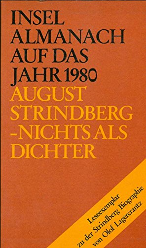 9783458049128: Insel Almanach auf das Jahr 1980 August Strindberg -Nichts Als Dichter