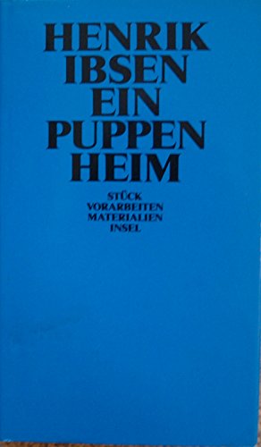 Beispielbild fr Ein Puppenheim. Stck, Vorarbeiten, Materialien. Herausgegeben und bersetzt von Angelika Gundlach. zum Verkauf von Antiquariat Librarius