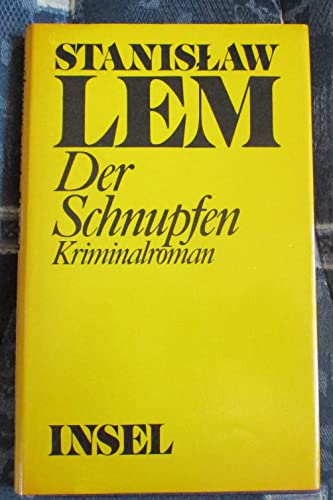Stock image for Der Schnupfen. Kriminalroman. Dt. von Klaus Staemmler. for sale by Versandantiquariat  Rainer Wlfel