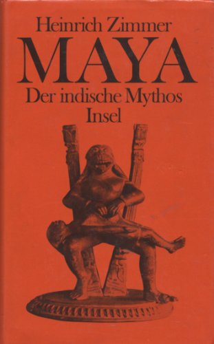 9783458058816: Maya. Der indische Mythos