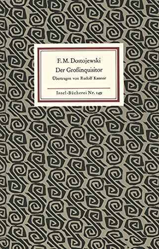 Imagen de archivo de Der Grossinquisitor. F. M. Dostojewski. bertr. von Rudolf Kassner a la venta por Hbner Einzelunternehmen