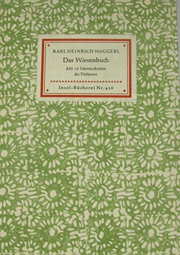 Das Wiesenbuch. Mit 16 Scherenschnitten des Verf. / Insel-Bücherei ; Nr. 426