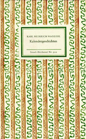 Beispielbild fr Kalendergeschichten. Insel-Bcherei Nr. 522. 271.-272. Tausend zum Verkauf von Hylaila - Online-Antiquariat