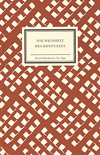 Die Weisheit des Konfuzius -Language: german - Konfuzius; Stange, Hans O. H.