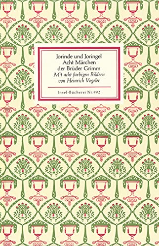 Acht Märchen der Brüder Grimm. mit 8 farb. Bildern von Heinrich Vogeler / Insel-Bücherei ; Nr. 992