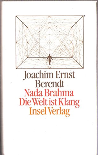 9783458140887: Nada Brahma: Die Welt ist Klang