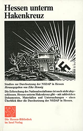 Beispielbild fr Hessen unterm Hakenkreuz: Studien zur Durchsetzung der NSDAP in Hessen zum Verkauf von medimops