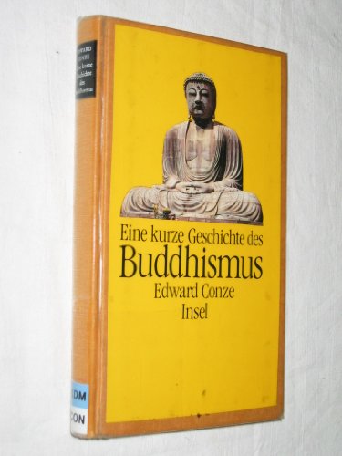 9783458141402: Eine kurze Geschichte des Buddhismus