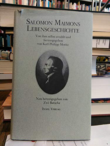 9783458141426: Salomon Maimons Lebensgeschichte. Von ihm selbst erzhlt