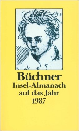 Insel-Almanach auf das Jahr 1987: Georg Büchner - Mayer Thomas, Michael