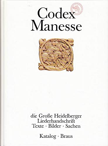 Imagen de archivo de Codex Manesse: Die Miniaturen der Groen Heidelberger Liederhandschrift a la venta por medimops