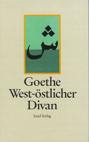 West-östlicher Divan. [Neubuch] - von Goethe, Johann Wolfgang