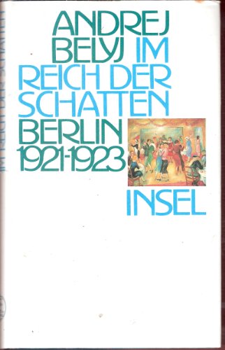 Beispielbild fr Im Reich der Schatten. Berlin 1921 bis 1923 zum Verkauf von medimops