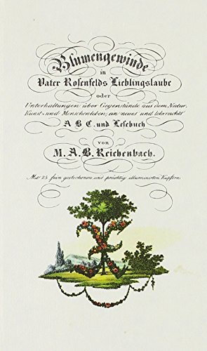 Imagen de archivo de Blumengewinde in Vater Rosenfelds Lieblingslaube a la venta por SKULIMA Wiss. Versandbuchhandlung
