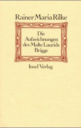 Beispielbild fr Die Aufzeichnungen des Malte Laurids Brigge zum Verkauf von medimops