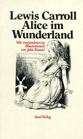 9783458160267: Alice Im Wunderland, Alice Hinter Den Spiegeln