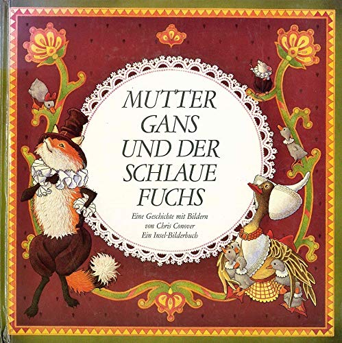 Beispielbild fr Mutter Gans und der schlaue Fuchs. zum Verkauf von Antiquariat Hubertus von Somogyi-Erddy