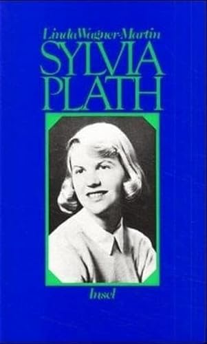 Beispielbild fr Sylvia Plath. Eine Biographie zum Verkauf von medimops