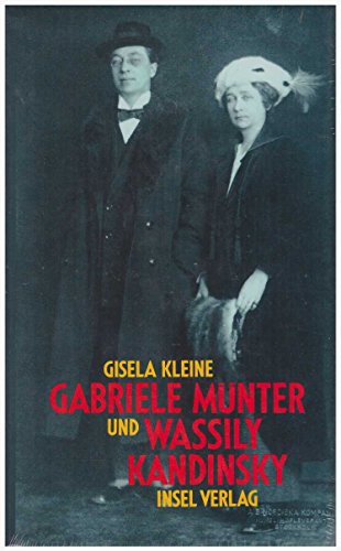 Stock image for Gabriele Munter und Wassily Kandinsky: Biographie eines Paares (German Edition) for sale by Solr Books