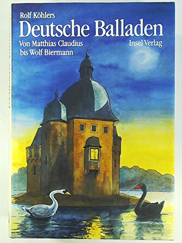 9783458165699: Deutsche Balladen. Von Matthias Claudius bis Wolf Biermann