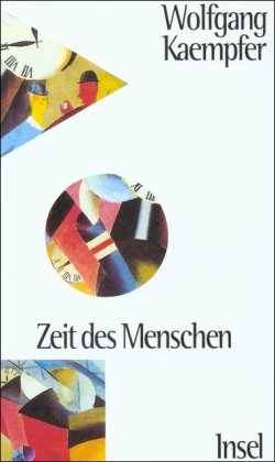 Stock image for Zeit des Menschen. Das Doppelspiel d. Zeit im Spektrum d. menschlichen Erfahrung. for sale by Bojara & Bojara-Kellinghaus OHG