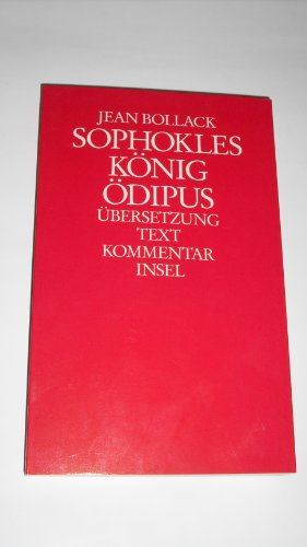 Sophokles, König Ödipus, in 2 Bdn., Bd.1, Übersetzung, Text, Kommentar