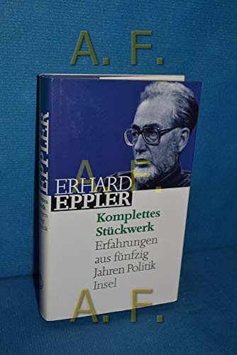 Komplettes Stückwerk - Eppler, Erhard