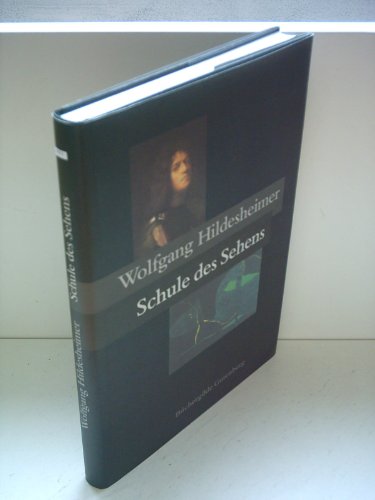 9783458168058: Schule des Sehens: Kunstbetrachtungen (German Edition)