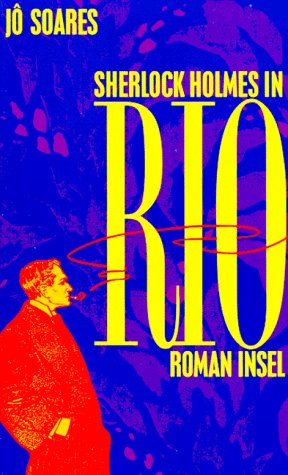 9783458168409: Sherlock Holmes In Rio: Roman