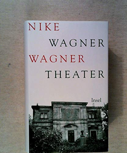9783458168980: Wagner Theater (German Edition)