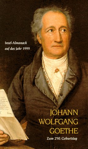 Beispielbild fr Johann Wolfgang Goethe zum 250. Geburtstag zum Verkauf von Eichhorn GmbH