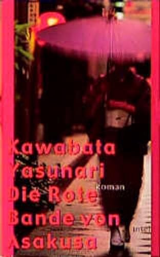 Die Rote Bande von Asakusa - Roman - Yasunari Kawabata