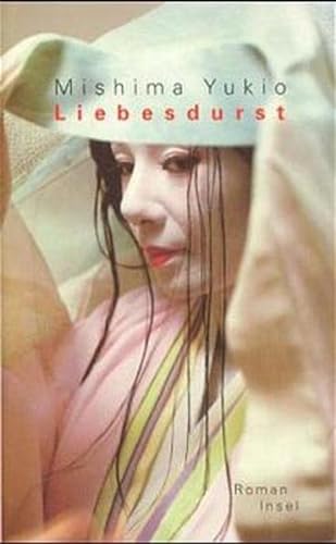9783458170105: Liebesdurst.