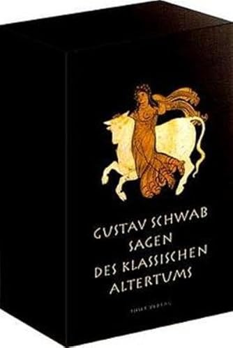 Sagen des klassischen Altertums: Nachw. v. Manfred Lemmer Schwab, Gustav - Schwab, Gustav