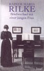Briefwechsel mit einer jungen Frau. BeitrÃ¤ge zu einer verstehenden Polizeiforschung. (9783458171447) by Rilke, Rainer Maria; Nalewski, Horst