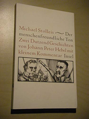 9783458171782: Der menschenfreundliche Ton: Zwei Dutzend Geschichten von Johann Peter Hebel mit kleinem Kommentar