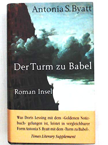 Beispielbild fr Der Turm zu Babel: Roman zum Verkauf von medimops