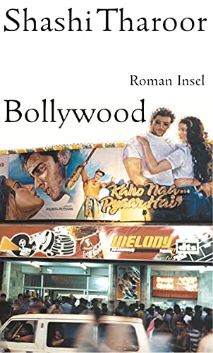 Bollywood : Roman. Shashi Tharoor. Aus dem Engl. von Peter Knecht. - Tharoor, Shashi