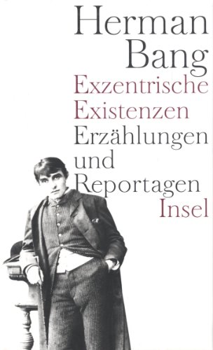 Beispielbild fr Exzentrische Existenzen. Erzhlungen und Reportagen zum Verkauf von Versandantiquariat Dirk Buchholz