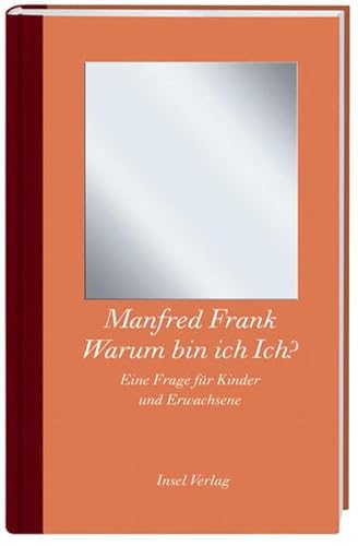 Warum bin ich Ich? (9783458173496) by Manfred Frank