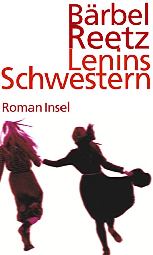 Stock image for Reetz, B: Lenins Schwestern for sale by Blackwell's