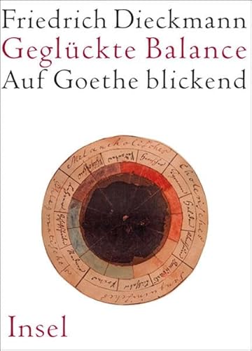 9783458173939: Geglckte Balance: Auf Goethe blickend