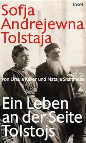 9783458174080: Sofja Andrejewna Tolstaja: Ein Leben an der Seite Tolstojs