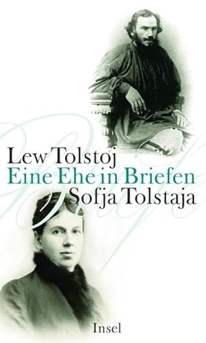 9783458174806: Lew Tolstoj - Sofja Tolstaja, Eine Ehe in Briefen