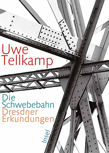 Die Schwebebahn (9783458174899) by Uwe Tellkamp