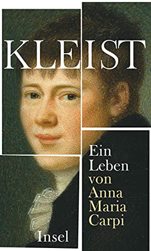 Kleist: Ein Leben - Maria Carpi, Anna