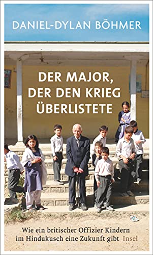 9783458175889: Bhmer, D: Major, der den Krieg berlistete