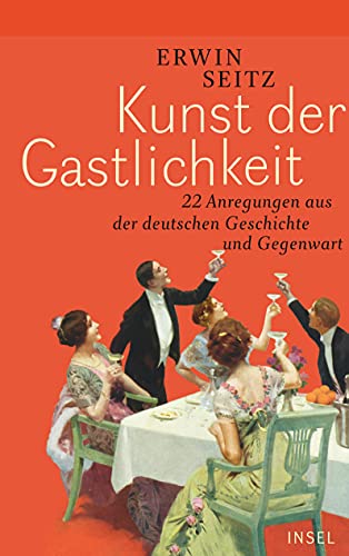 Beispielbild fr Kunst der Gastlichkeit: 22 Anregungen aus der deutschen Geschichte und Gegenwart zum Verkauf von WorldofBooks