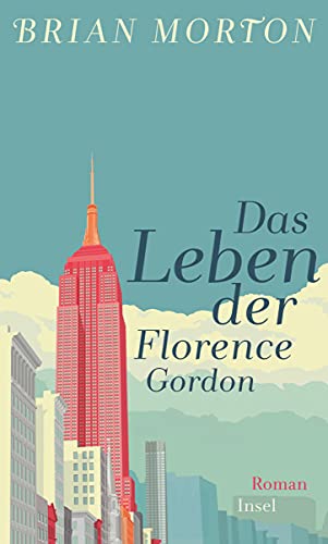 9783458176497: Morton, B: Leben der Florence Gordon